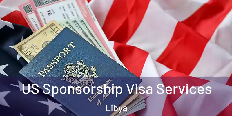  US Sponsorship Visa Services Libya