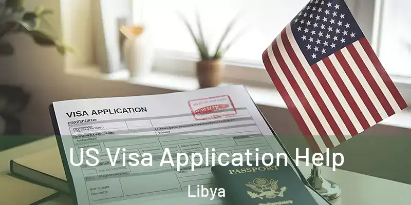  US Visa Application Help Libya